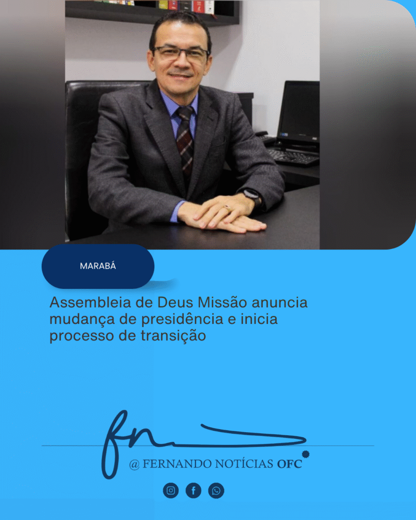 Assembleia de Deus Missão anuncia mudança de presidência e inicia processo de transição.